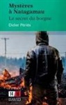 Peries-, Didier Périès - Mysteres a natagamau: le secret