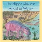Elise Asquith, Elise Asquith - The Hippo who was Afraid of Water