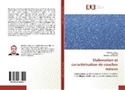 Abdella Henni, Abdellah Henni, Abdellah Merrouche, Lai Telli, Laid Telli - Elaboration et caractérisation de couches minces