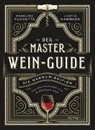 Justin Hammack, Madelin Puckette, Madeline Puckette - Der Master-Wein-Guide