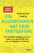 Katharina Zweig - Ein Algorithmus hat kein Taktgefühl