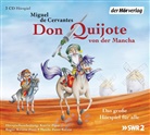 Miguel de Cervantes Saavedra, Christian Brückner, Tina Engel, Peter Fricke, Patrick Güldenberg, Daniel Zillmann... - Don Quijote von der Mancha, 3 Audio-CDs (Audio book)