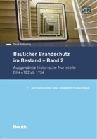 Gerd Geburtig, Gerd (Prof. Dr.-Ing.) Geburtig, DIN e.V., DI e V, DIN e V - Baulicher Brandschutz im Bestand: Band 2