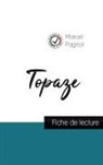 Marcel Pagnol - Topaze de Marcel Pagnol (fiche de lecture et analyse complète de l'oeuvre)