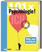 Frank Henschke, Katharina J. Haines - 101 x Psychologie!