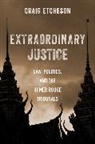 Craig Etcheson - Extraordinary Justice