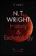 N.T. Wright, NT Wright, Tom Wright - History and Eschatology Jesus and the Promise of Natural Theology