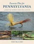Eric Naguski - Favorite Flies for Pennsylvanicb