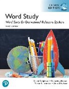 Donald Bear, Donald R. Bear, Marcia Invernizzi, Francine Johnston, Francine R. Johnston, Shane Templeton - Words Their Way Word Sorts for Derivational Relations Spellers, Global Edition