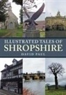 David David, David Paul - Illustrated Tales of Shropshire