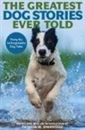 Patricia M. Sherwood, Patricia M. Sherwood, Sherwood Patricia M. - Greatest Dog Stories Ever Told