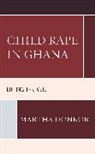 Martha Donkor - Child Rape in Ghana