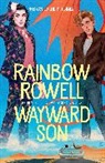 Rainbow Rowell, Kevin Anka - Wayward Son