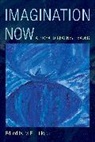 Richard Kearney, M. E. Littlejohn, M. E. Littlejohn - Imagination Now