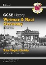 CGP Books, Cgp Books, CGP Books, Cgp Books - GCSE History Edexcel Topic Revision Guide - Weimar and Nazi Germany, 1918-1939