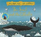 Julia Donaldson, Donaldson Julia, Axel Scheffler, Scheffler Axel - The Snail and the Whale