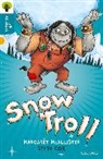 Cox, Steve Cox, Mcallister, Margaret Mcallister, Margaret Cox Mcallister, Margaret Sage Mcallister... - Oxford Reading Tree All Stars: Oxford Level 9 Snow Troll