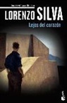 Lorenzo Silva - Lejos del corazon