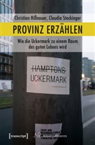Christian Hißnauer, Claudia Stockinger - Provinz erzählen