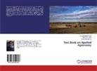 Anil Kuma Jena, Anil Kumar Jena, Pran Sharma, Pranamika Sharma, SURYA PRAKAS SINGH, Surya Prakash Singh - Text Book on Applied Agronomy