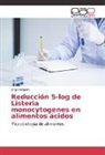 Jorge Delgado - Reducción 5-log de Listeria monocytogenes en alimentos ácidos