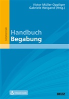 Victor Müller-Oppliger, Victo Müller-Oppliger (Prof.), Victor Müller-Oppliger (Prof.), Weigand, Gabriele Weigand, Weigand (Prof. Dr. - Handbuch Begabung