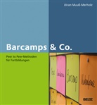 JÃ¶ran Muuss-Merholz, Jöran Muuß-Merholz - Barcamps & Co.