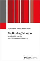 Diana Franke-Meyer, JÃ¼rgen Reyer, Jürge Reyer, Jürgen Reyer - Die Kindergärtnerin