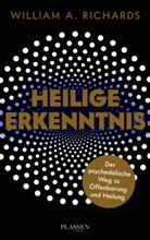 William A Richards, William A. Richards, Philipp Seedorf - Heilige Erkenntnis