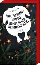 Jan Beinßen - Paul Flemming und die Bombe in der Weihnachtsgans
