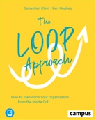 Ben Hughes, Sebastian Klein - The Loop Approach, m. 1 Buch, m. 1 E-Book