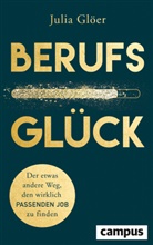 Julia GlÃ¶er, Julia Glöer - Berufsglück
