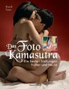 Rand Foxx, Randi Foxx, Robert Wright - Das Foto-Kamasutra