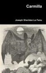 Joseph Sheridan Le Fanu - Carmilla