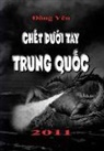 Dong Yen - Chet Duoi Tay Trung Quoc