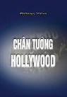Dong Yen - Chan Tuong Hollywood