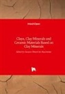 Gustav Morari Do Nascimento, Gustavo Morari Do Nascimento - Clays, Clay Minerals and Ceramic Materials Based on Clay Minerals