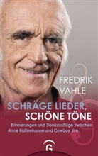 Fredrik Vahle - Schräge Lieder, schöne Töne