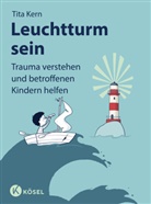 Tita Kern, Büchner Sabine - Leuchtturm sein