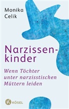 Monika Celik - Narzissenkinder