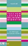 Hans Mendl - Taschenlexikon Religionsdidaktik