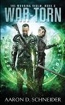 Aaron D Schneider, Aaron D Schneider - War-Torn