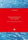 Mohamme Rahman, Mohammed Rahman - Recent Advances in Ionic Liquids