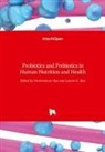 RAO, Rao, Leticia Rao, Venketeshwe Rao, Venketeshwer Rao - Probiotics and Prebiotics in Human Nutrition and Health