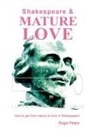 Roger Peters - SHAKESPEARE & MATURE LOVE