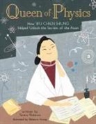 T. Robeson, Teresa Robeson, Teresa/ Huang Robeson, Rebecca Huang - Queen of Physics