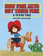 Susan Kralovansky, Susan Holt Kralovansky, Susan Holt/ Kralovansky Kralovansky, Susan Kralovansky - How Fire Ants Got Their Fire