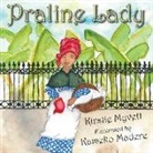 Kirstie Myvett, Kirstie/ Madere Myvett, Kameko Madere - Praline Lady