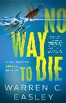 C EASLEY, Warren C Easley, Warren C. Easley - No Way to Die