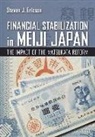 Steven J. Ericson - Financial Stabilization in Meiji Japan